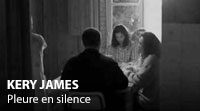 VIDEO - Kery James - Pleure en silence